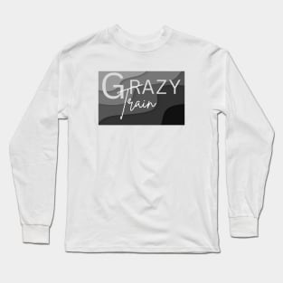 "Grazy Train" with a wavy background Long Sleeve T-Shirt